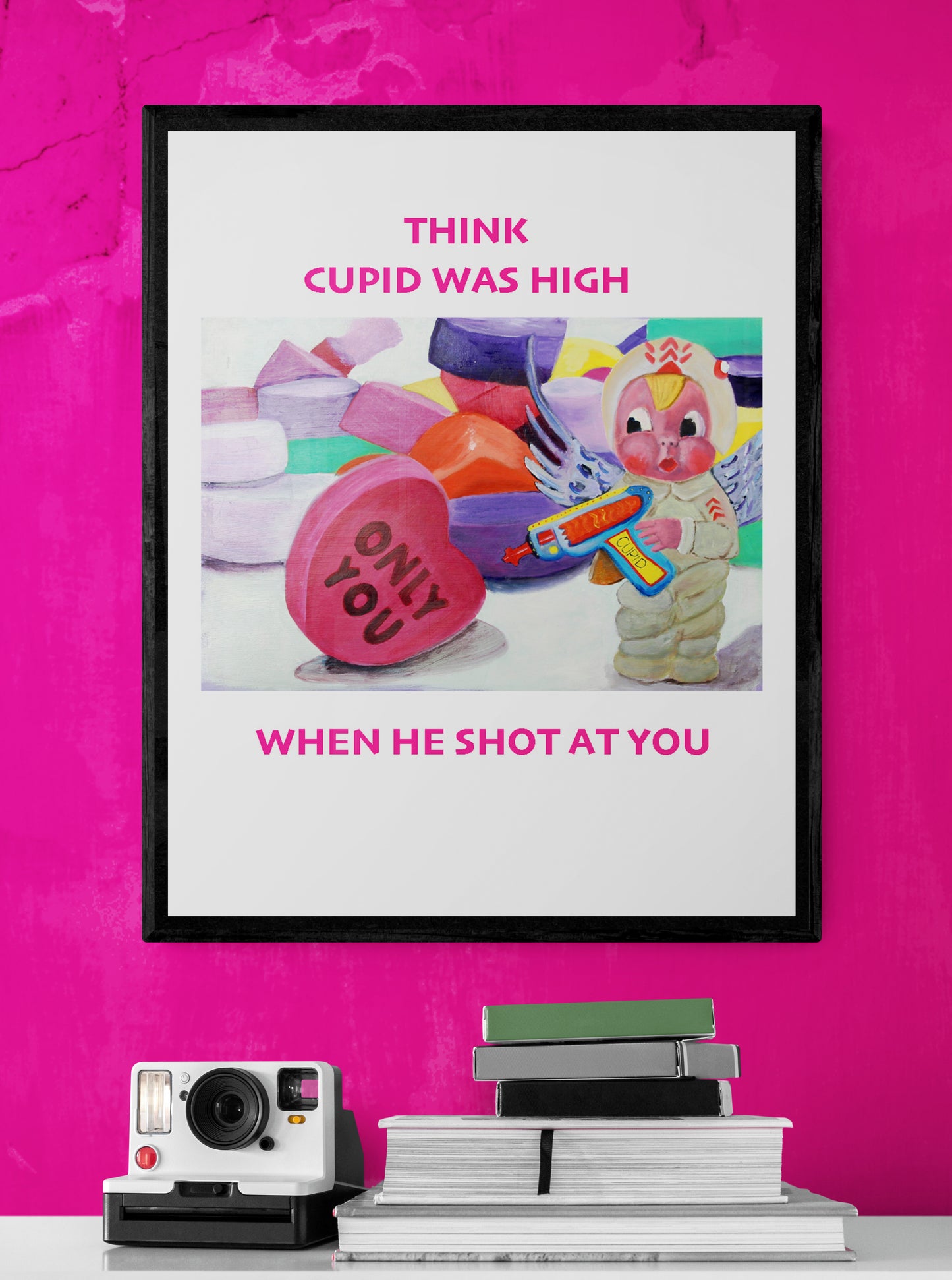 Cupid Was High