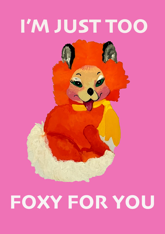 Too Foxy